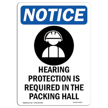 OSHA Notice Sign, Hearing Protection With Symbol, 5in X 3.5in Decal